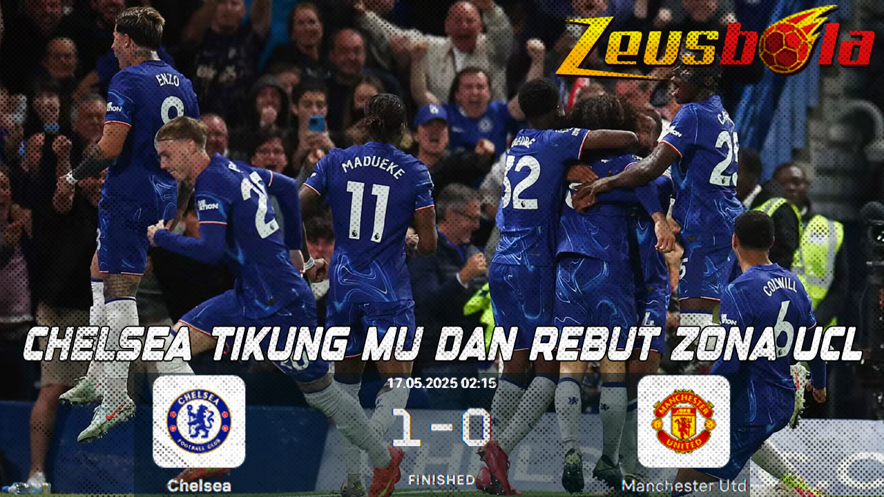 Cucurella Jadi Pahlawan Chelsea Tikung MU dan Rebut Zona UCL di Menit-Menit Krusial