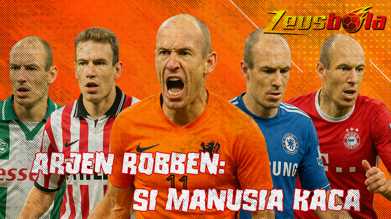 Arjen Robben Si Raja Sayap yang Menaklukkan Dunia dengan Satu Gerakan yang Mustahil Diblokir