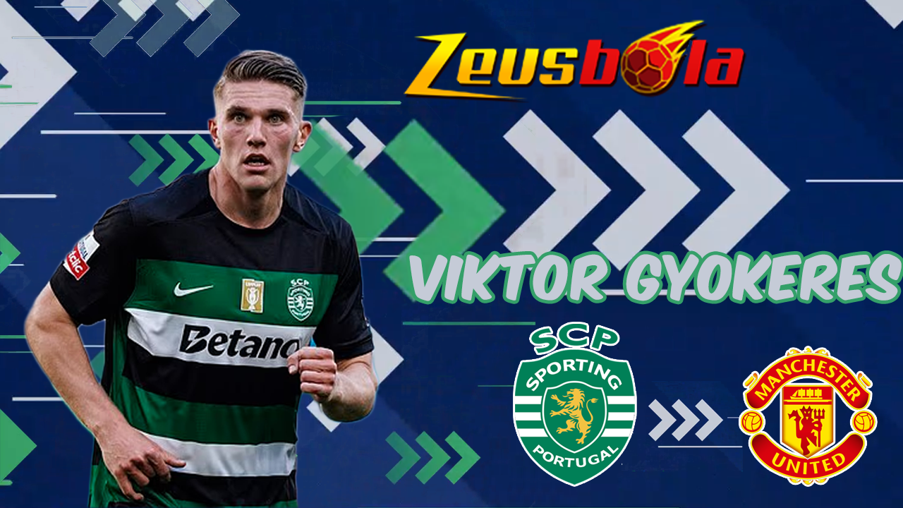 Viktor Gyokeres Manchester United Siap Cuci Gudang Demi Merekrutnya