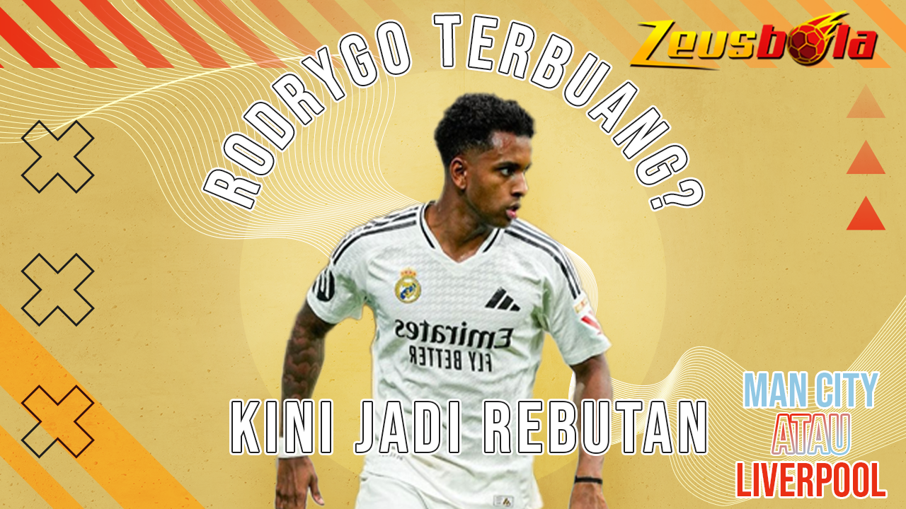 Geger! Rodrygo Terbuang di Madrid, Kini Jadi Rebutan Liverpool & Manchester City