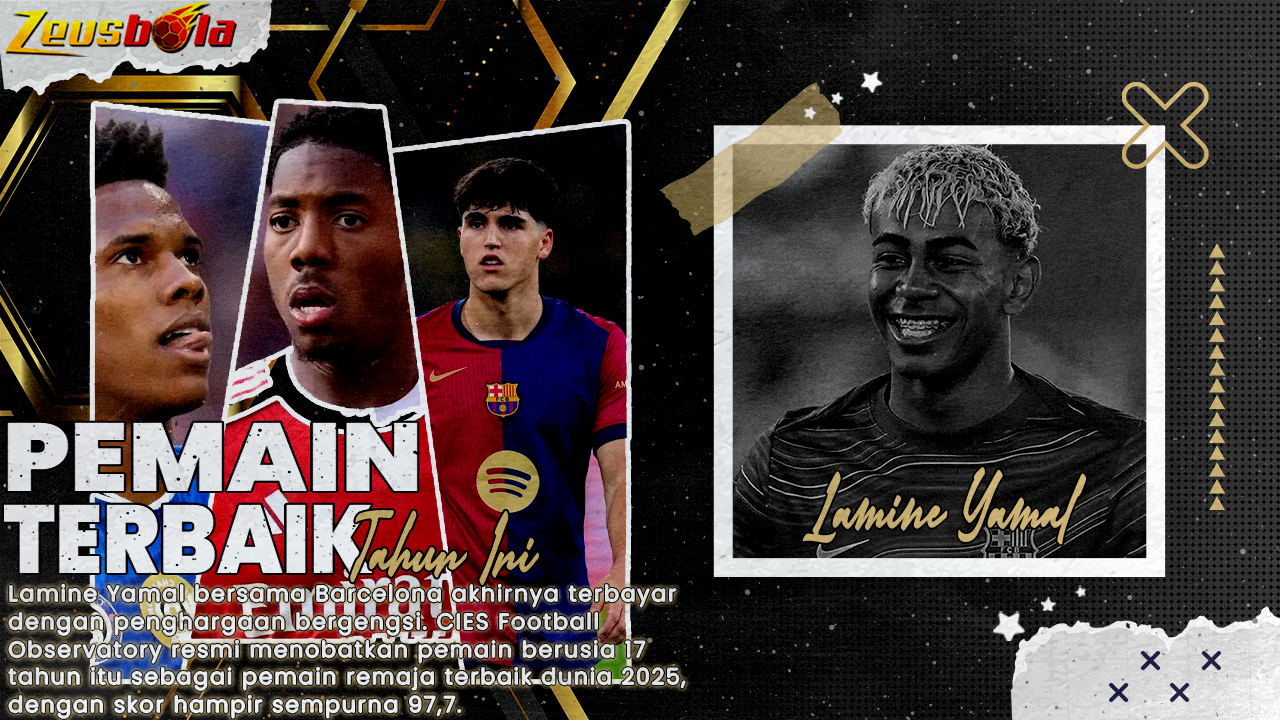 Lamine Yamal Jadi Remaja Terbaik Dunia Chelsea Punya Tiga Wonderkid di 10 Besar