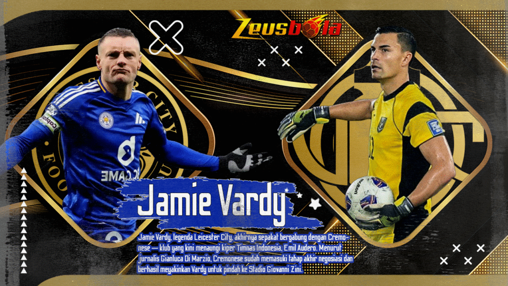 Resmi! Jamie Vardy Pilih Cremonese, Jadi Rekan Emil Audero dan Siap Panaskan Serie A