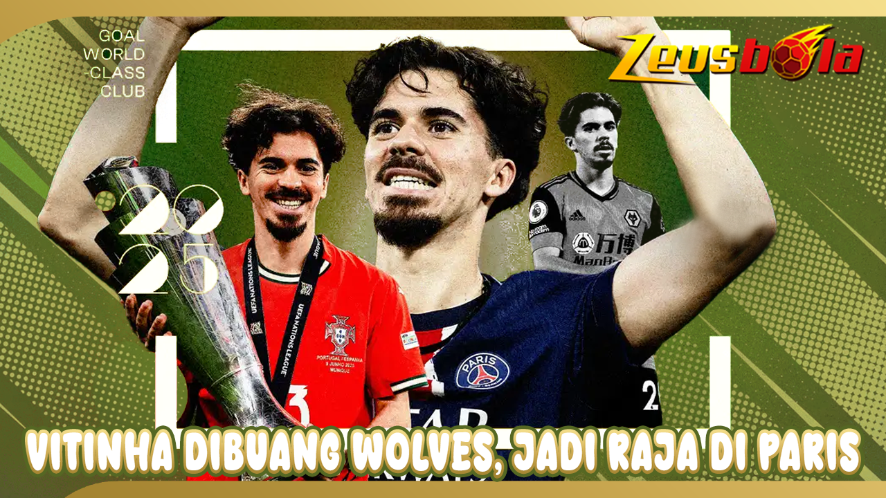 Vitinha Dibuang Wolves, Jadi Raja di Paris Begini Cara Menaklukkan Eropa