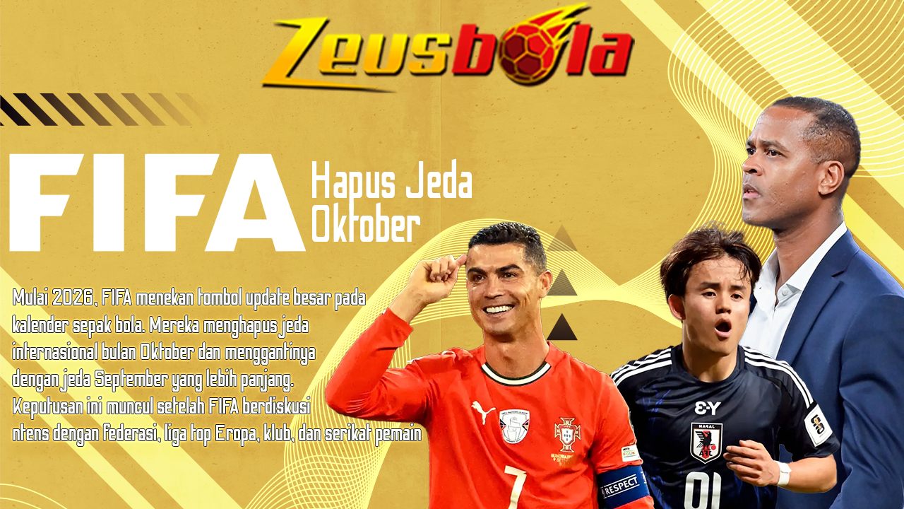 FIFA Hapus Jeda Oktober Marathon September Siap Ubah Ritme Sepak Bola Dunia