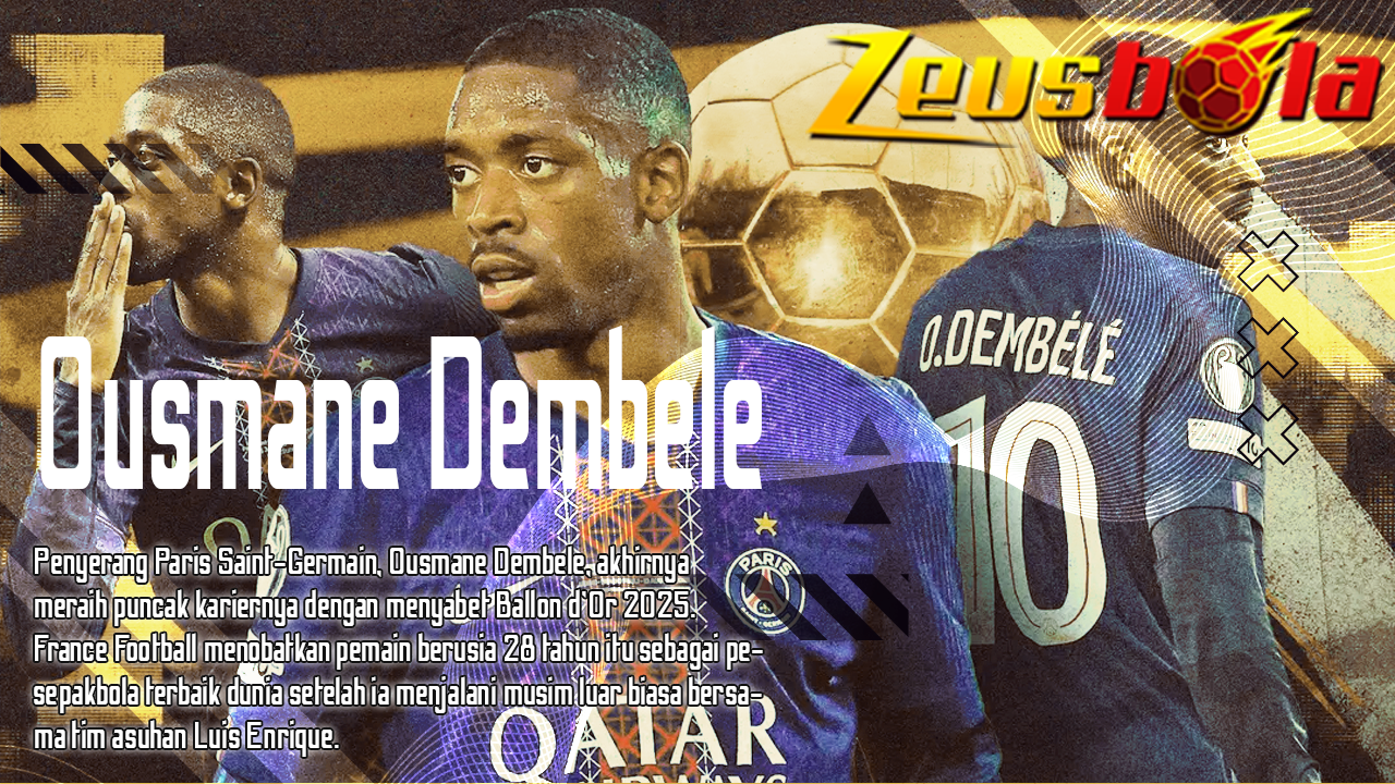 Ousmane Dembele Geser Yamal PSG Borong Ballon d’Or 2025 dan Pecahkan Rekor Dunia
