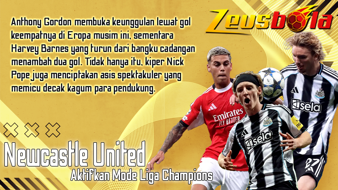 Newcastle Aktifkan Mode Liga Champions Gordon dan Barnes Bikin Benfica Tersungkur di St James’ Park