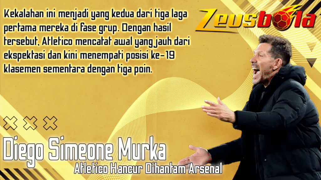 Simeone Murka Setelah Pertahanan Atletico Hancur Dihantam Arsenal 4-0