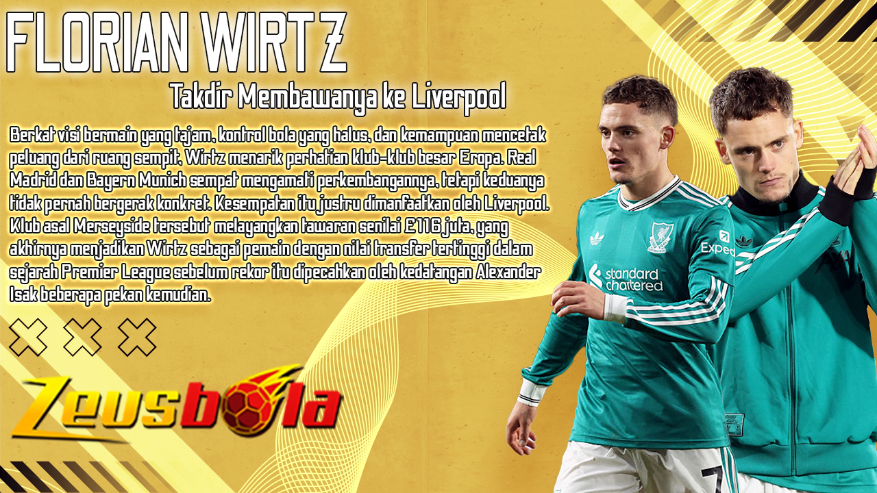 Florian Wirtz Lebih Memilih Real Madrid, Tapi Takdir Membawanya ke Liverpool