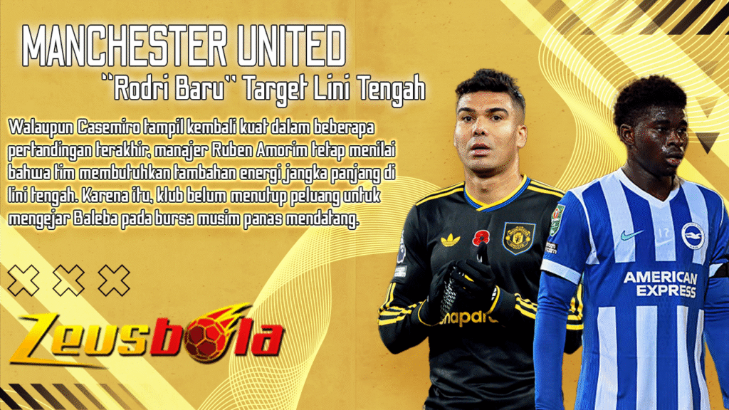 Manchester United Siapkan Rodri Baru Target Lini Tengah yang Bisa Mengubah Wajah Old Trafford